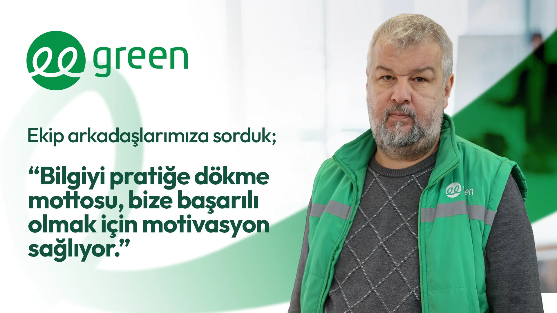Green'de Çalışmak Ne İfade Ediyor?